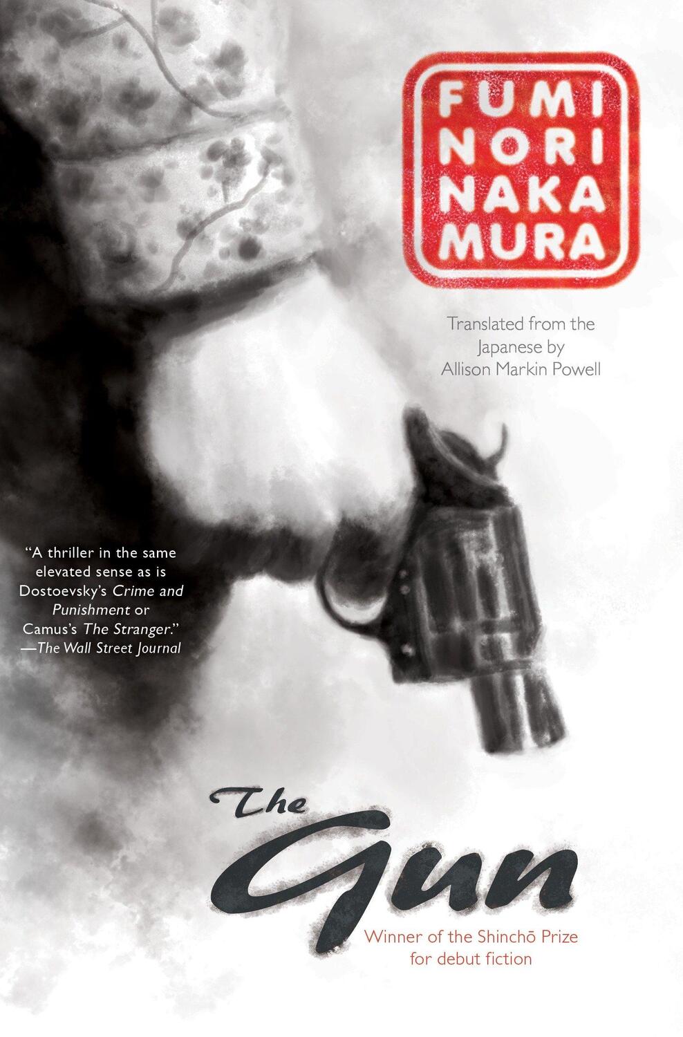 Cover: 9781616957681 | The Gun | Fuminori Nakamura | Taschenbuch | Englisch | 2017