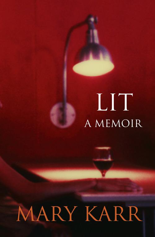 Cover: 9780007362608 | Lit | A Memoir | Mary Karr | Taschenbuch | Kartoniert / Broschiert