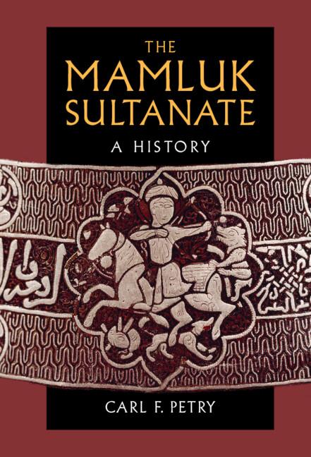 Cover: 9781108471046 | The Mamluk Sultanate | Carl F. Petry | Buch | Englisch | 2022