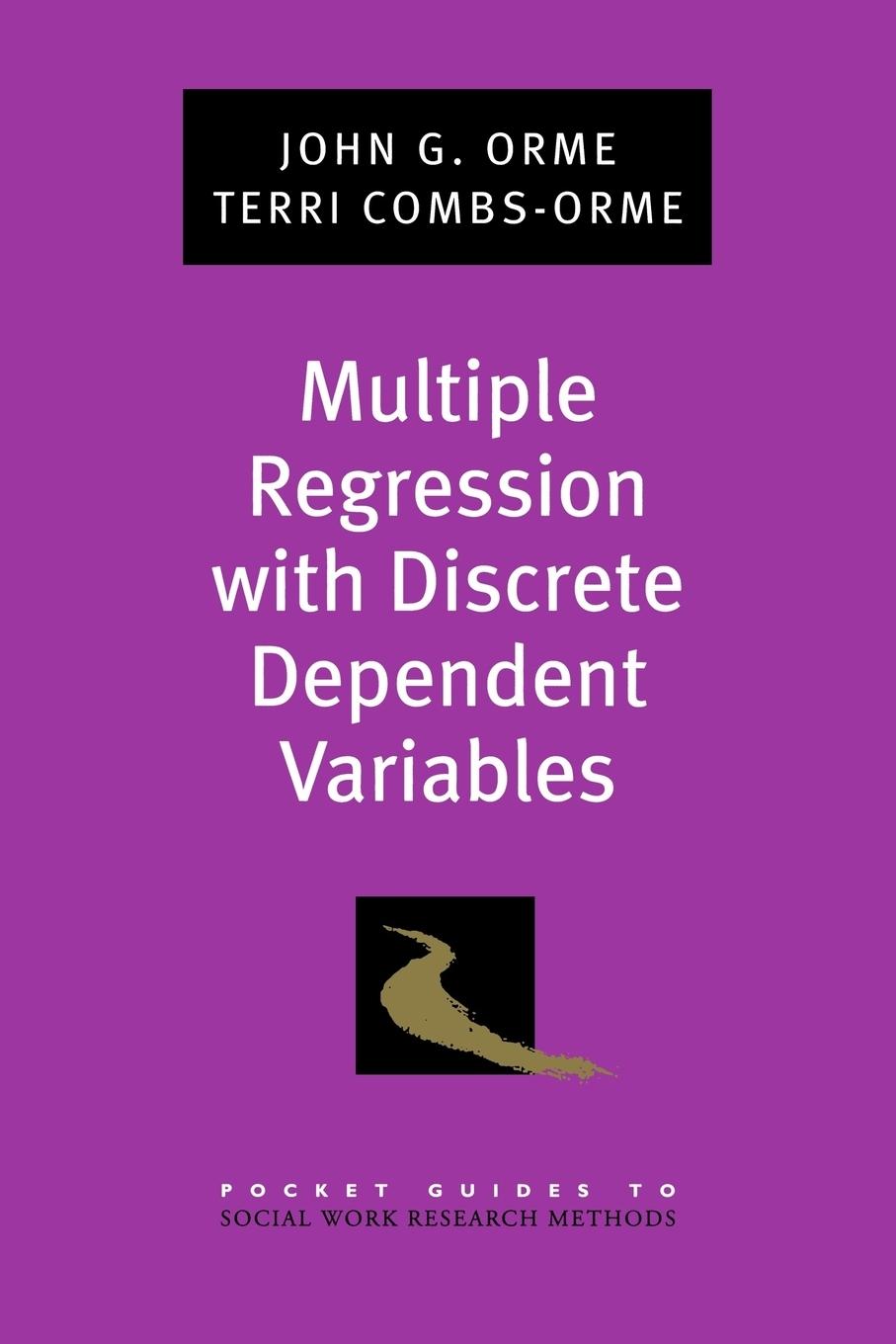 Cover: 9780195329452 | Multiple Regression with Discrete Dependent Variables | Orme (u. a.)