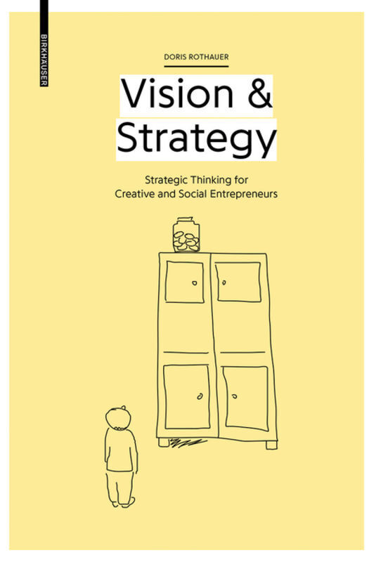 Cover: 9783035614923 | Vision &amp; Strategy | Doris Rothauer | Taschenbuch | 152 S. | Englisch