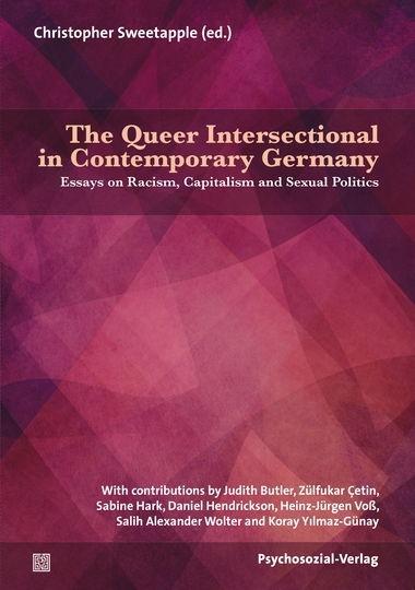 Cover: 9783837928402 | The Queer Intersectional in Contemporary Germany | Sweetapple | Buch