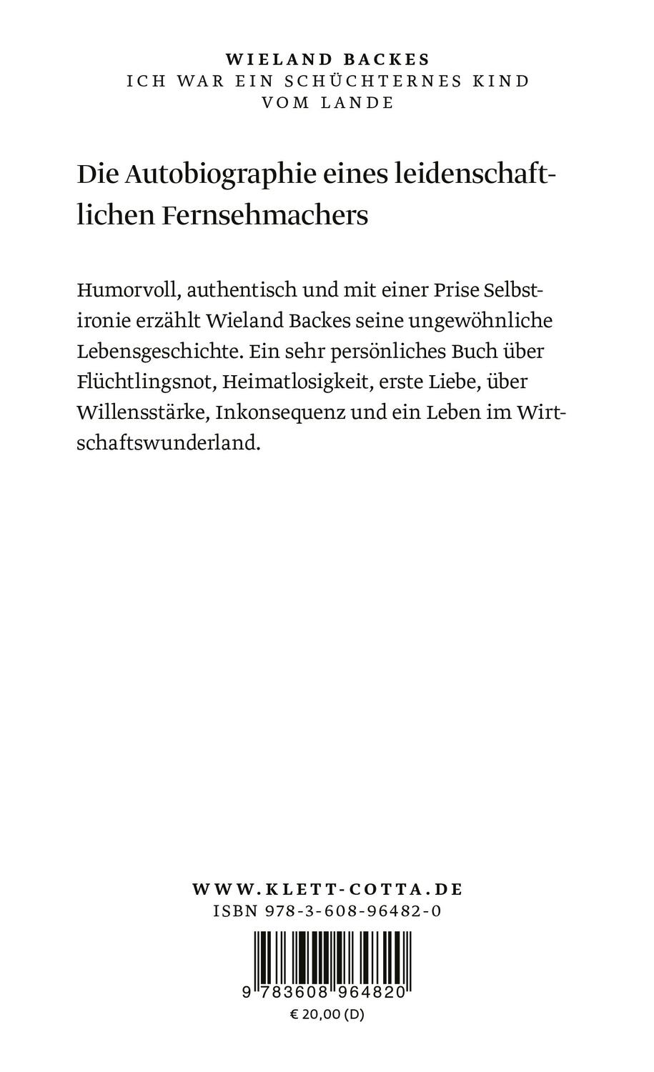 Rückseite: 9783608964820 | Ich war ein schüchternes Kind vom Lande | Mein Leben | Wieland Backes