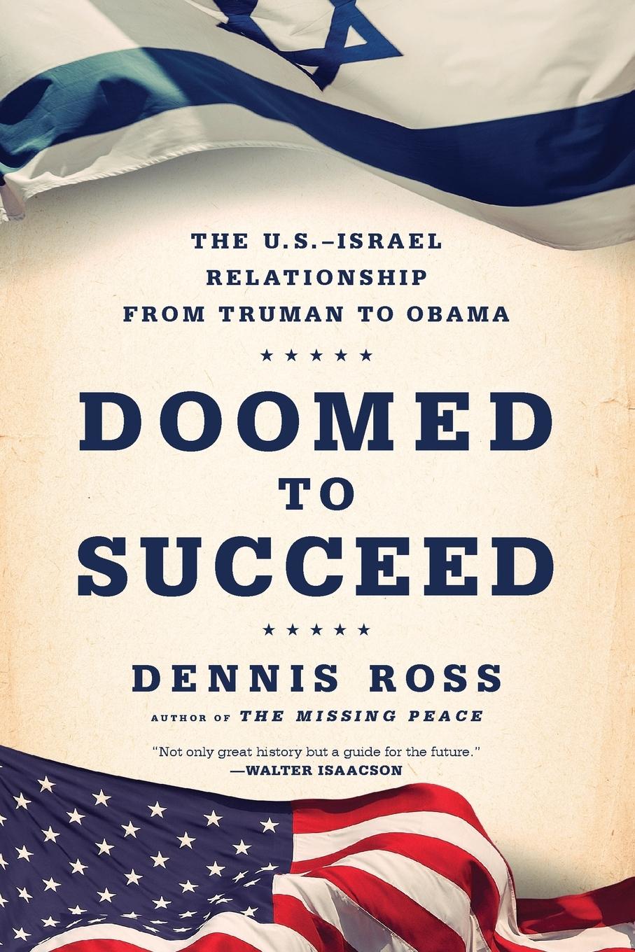 Cover: 9780374536442 | Doomed to Succeed | Dennis Ross | Taschenbuch | Englisch | 2016