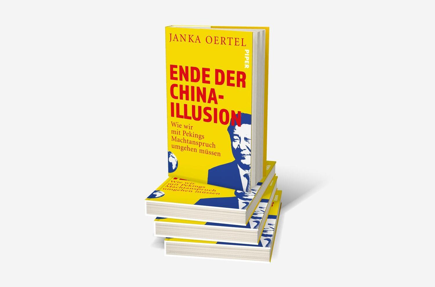 Bild: 9783492058155 | Ende der China-Illusion | Janka Oertel | Buch | 304 S. | Deutsch