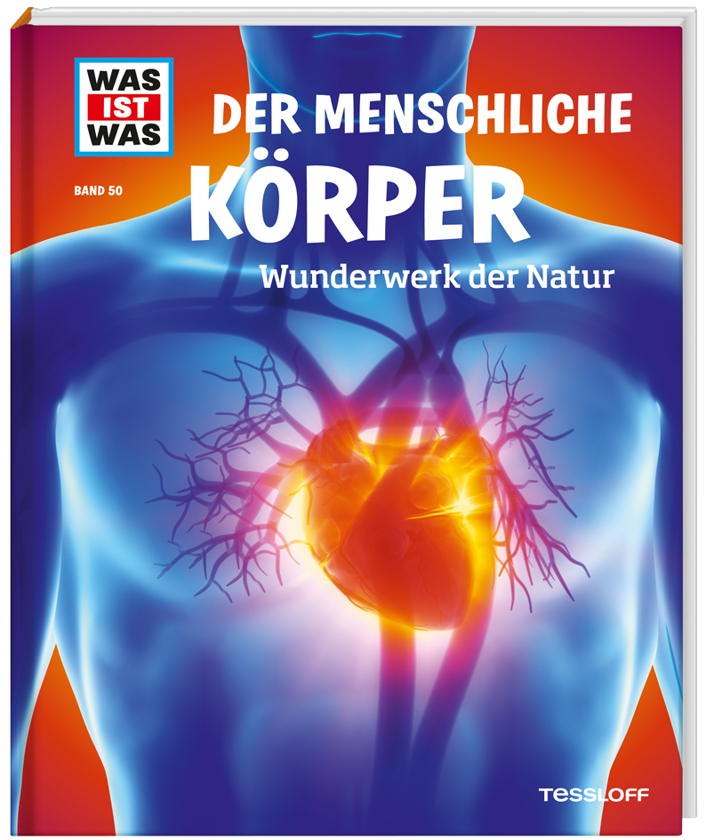 Cover: 9783788620325 | WAS IST WAS Band 50 Der menschliche Körper | Wunderwerk der Natur