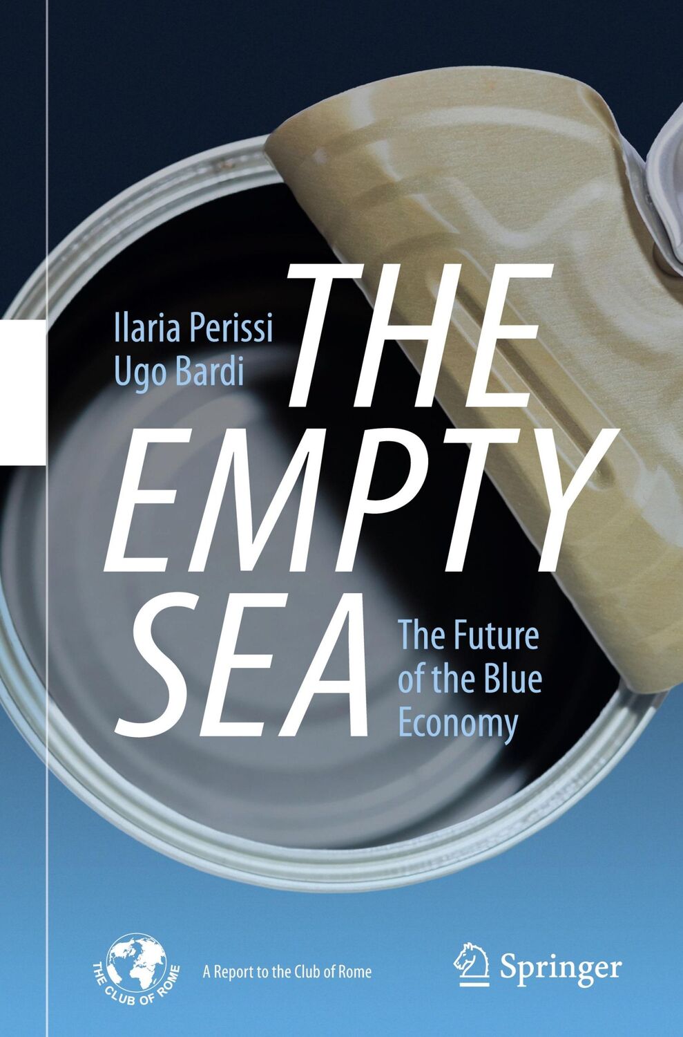 Cover: 9783030518974 | The Empty Sea | The Future of the Blue Economy | Ugo Bardi (u. a.)