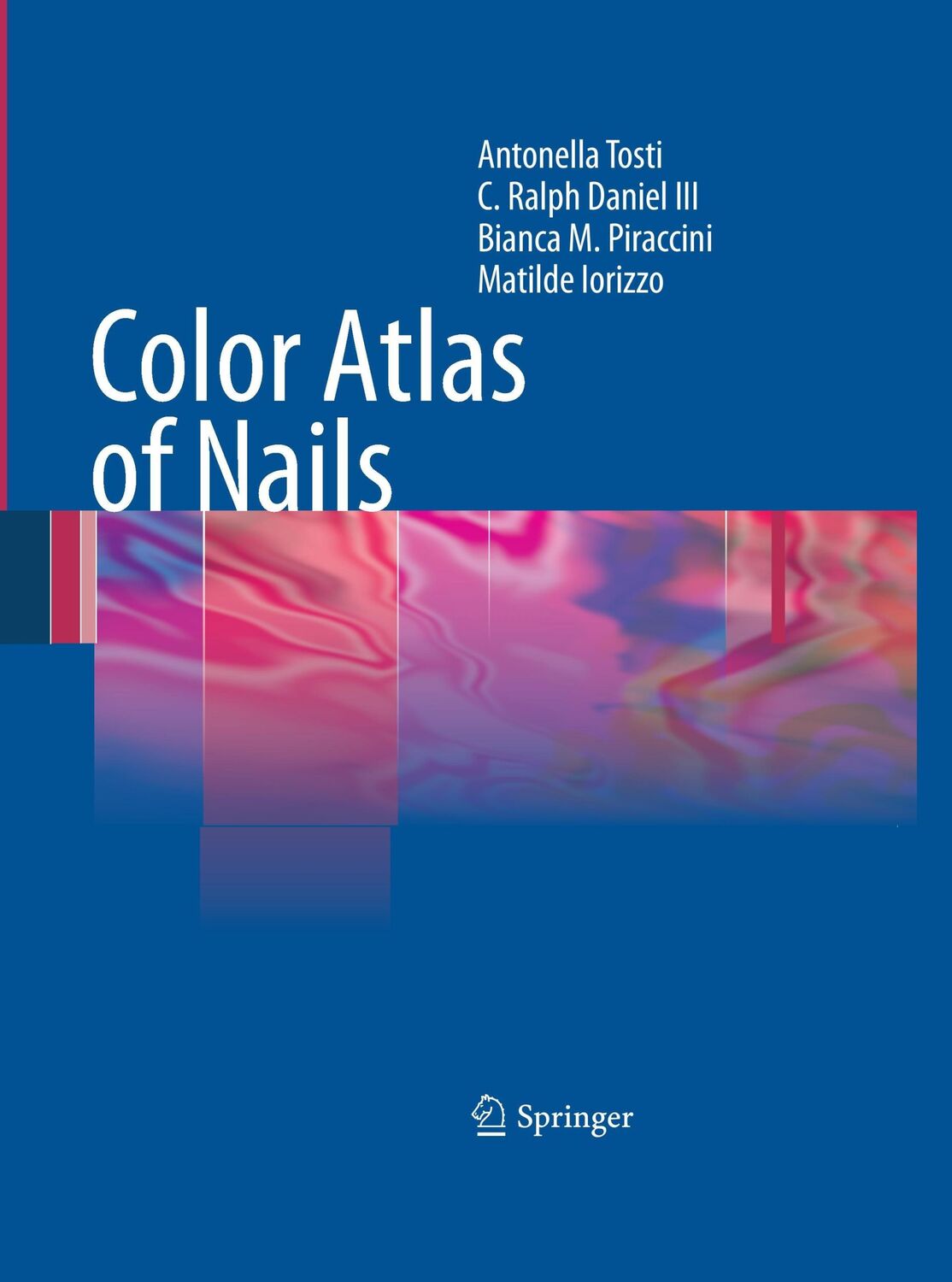 Cover: 9783662500668 | Color Atlas of Nails | Antonella Tosti (u. a.) | Taschenbuch | viii