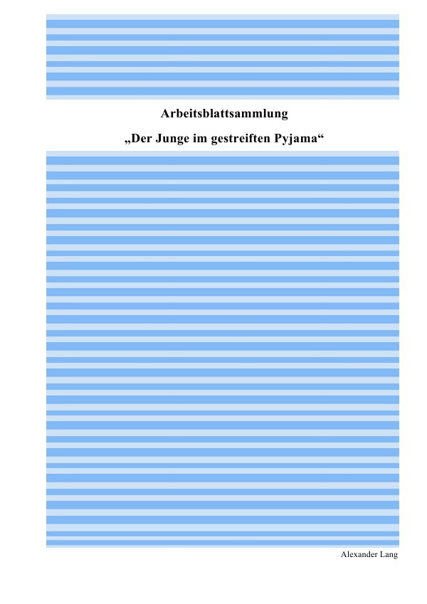 Cover: 9783844251685 | Arbeitsblattsammlung "Der Junge im gestreiften Pyjama" | Lang | Buch