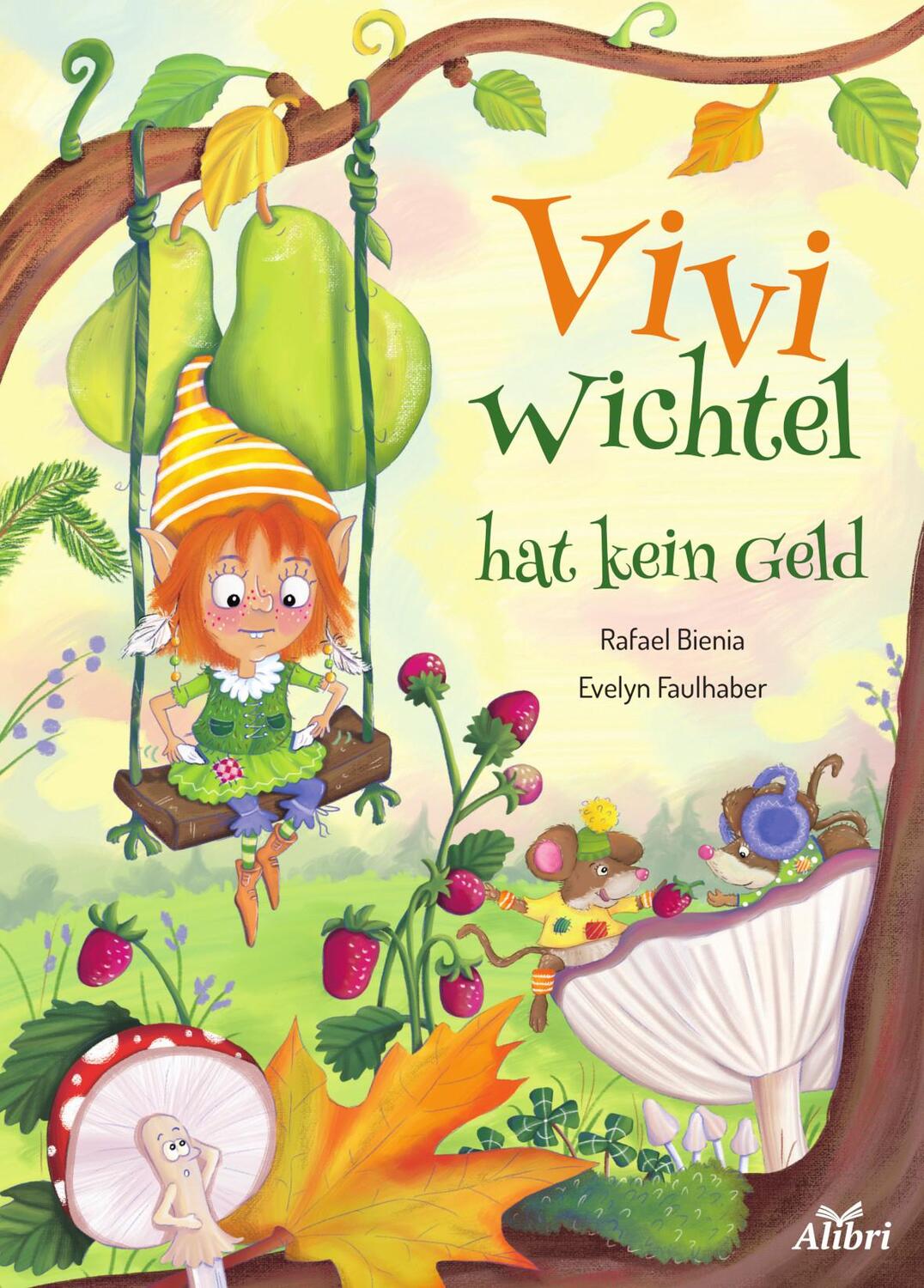 Cover: 9783865693624 | Vivi Wichtel hat kein Geld | Rafael Bienias | Taschenbuch | Deutsch