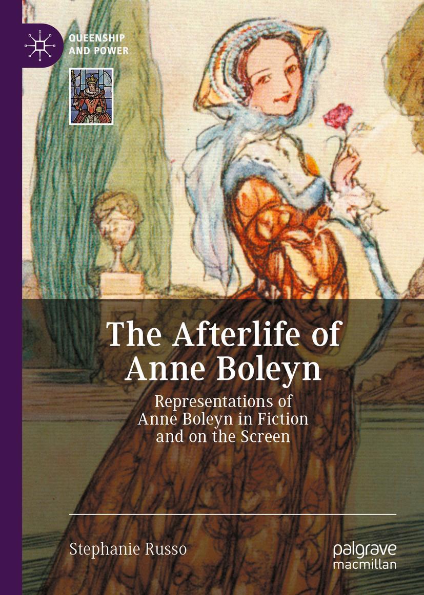 Cover: 9783030586126 | The Afterlife of Anne Boleyn | Stephanie Russo | Buch | xii | Englisch