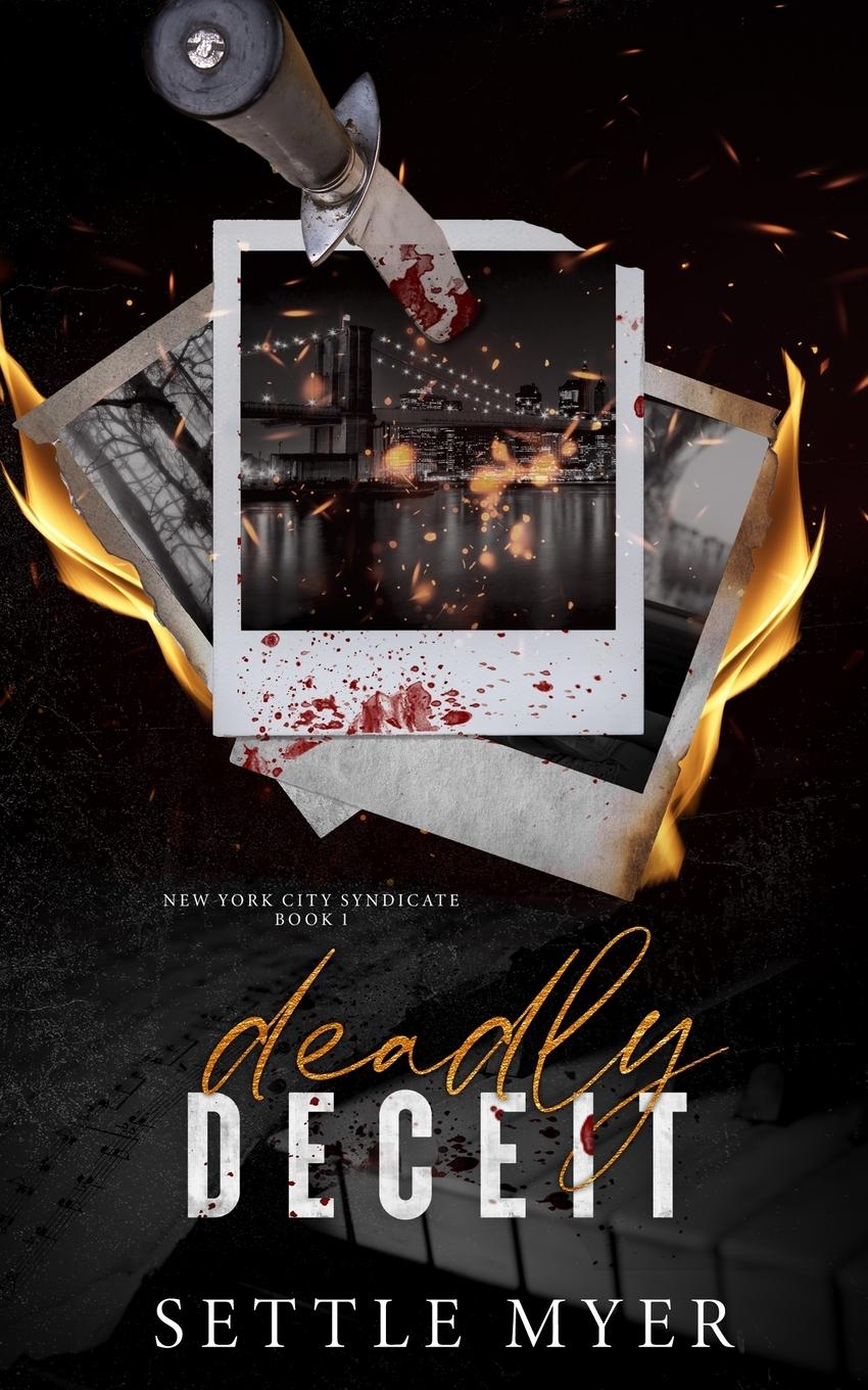 Cover: 9781962586061 | Deadly Deceit | A Rivals to Lovers Mafia Romance | Settle Myer | Buch