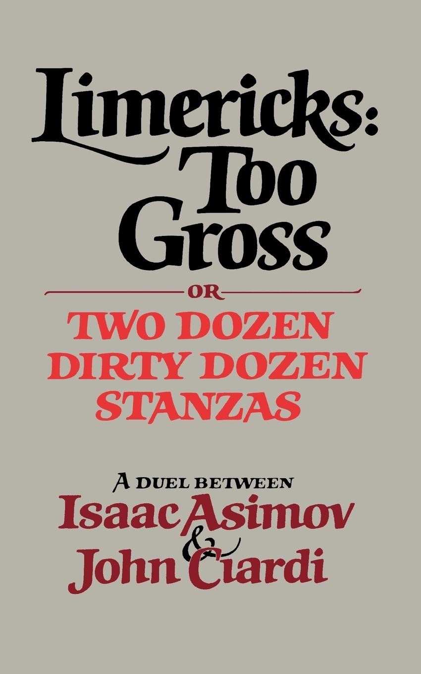 Cover: 9780393045307 | Limericks | Too Gross | Isaac Asimov | Taschenbuch | Englisch | 1985