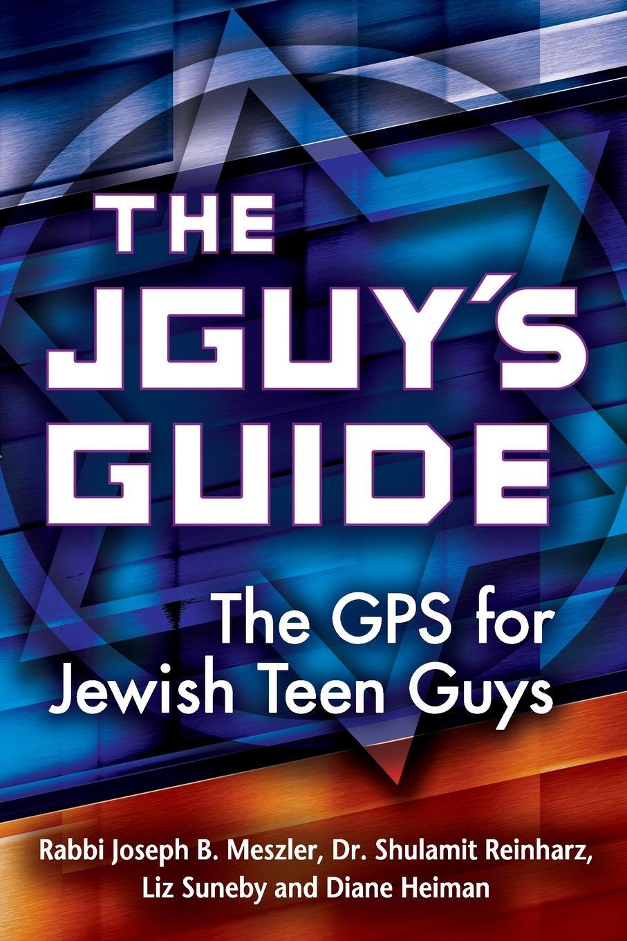 Cover: 9781580237215 | The JGuy's Guide | The GPS for Jewish Teen Guys | Meszler (u. a.)