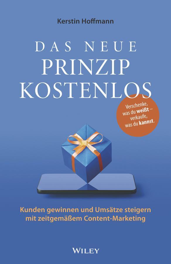 Cover: 9783527511358 | Das neue Prinzip kostenlos | Kerstin Hoffmann | Buch | 288 S. | 2023