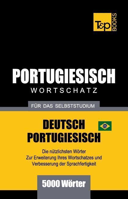 Cover: 9781787674660 | Portugiesisch - Wortschatz - Für Das Selbststudium -...