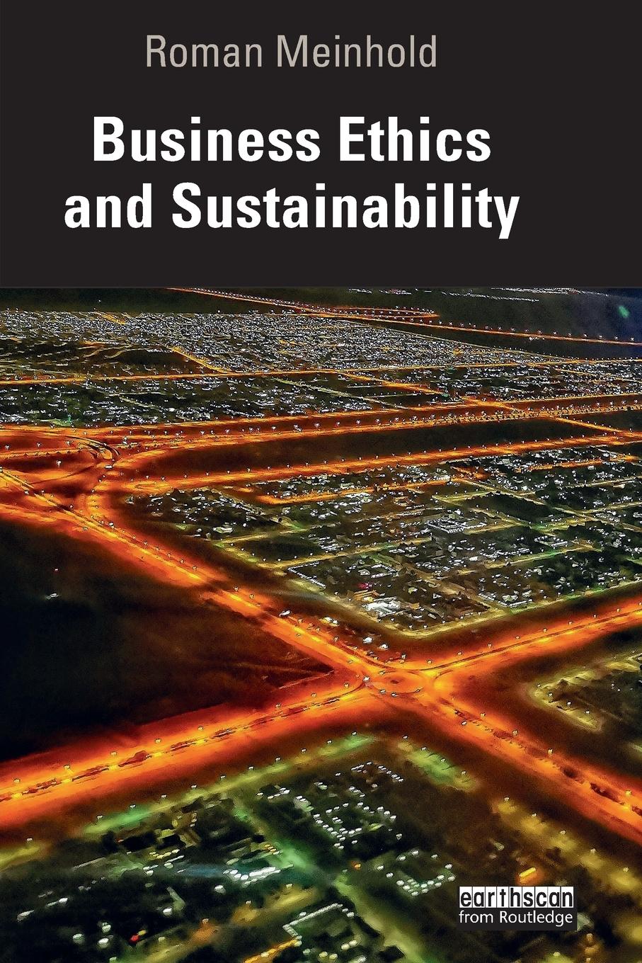 Cover: 9780367650605 | Business Ethics and Sustainability | Roman Meinhold | Taschenbuch