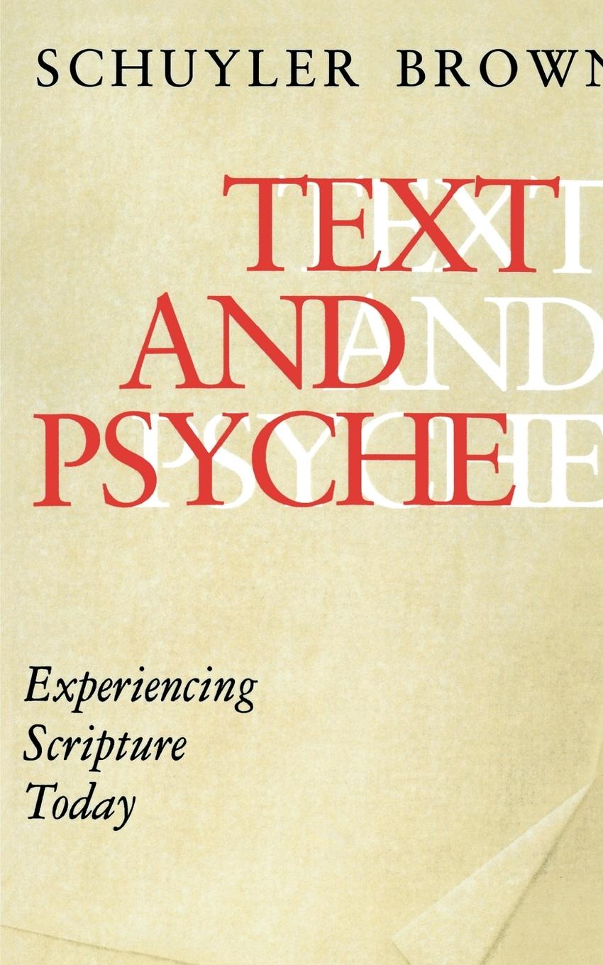 Cover: 9781888602234 | Text and Psyche | Experiencing Scripture Today | Schuyler Brown | Buch