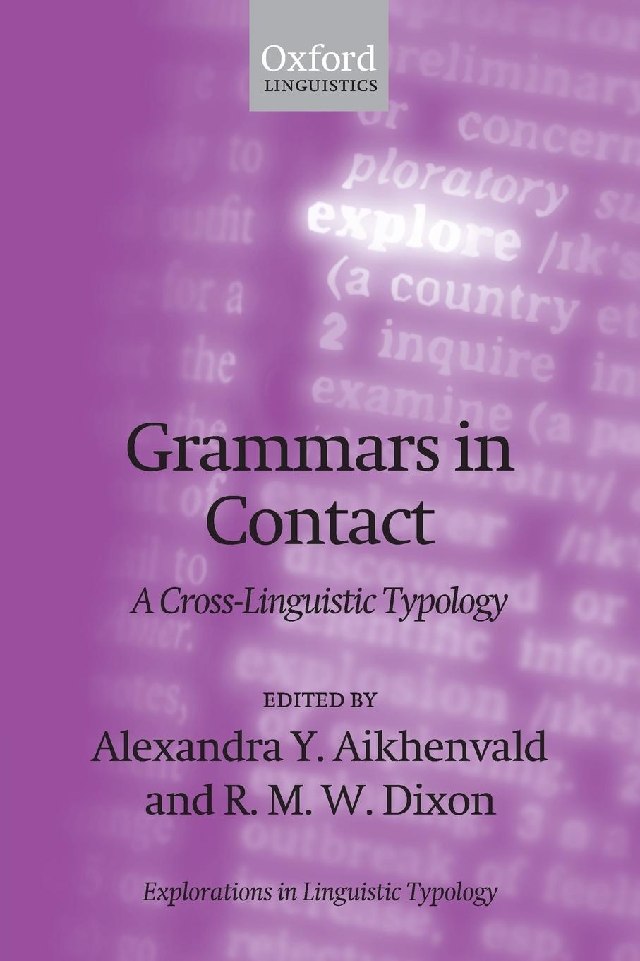 Cover: 9780199556465 | Grammars in Contact | A Cross-Linguistic Typology | Aikhenvald (u. a.)