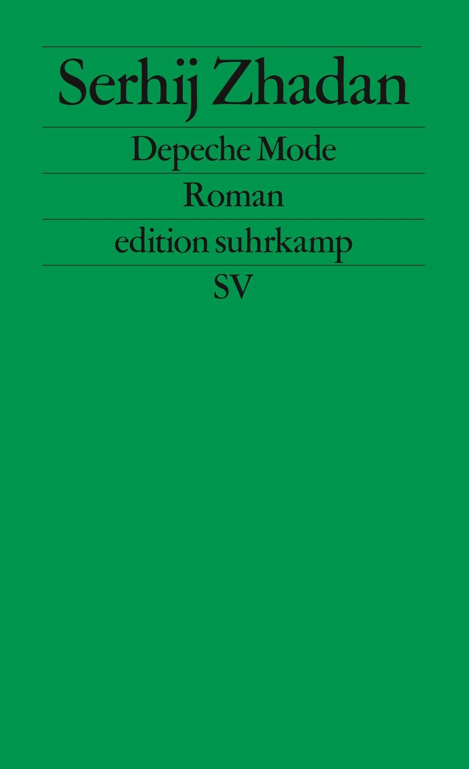 Cover: 9783518124949 | Depeche Mode | Serhij Zhadan | Taschenbuch | edition suhrkamp | 245 S.