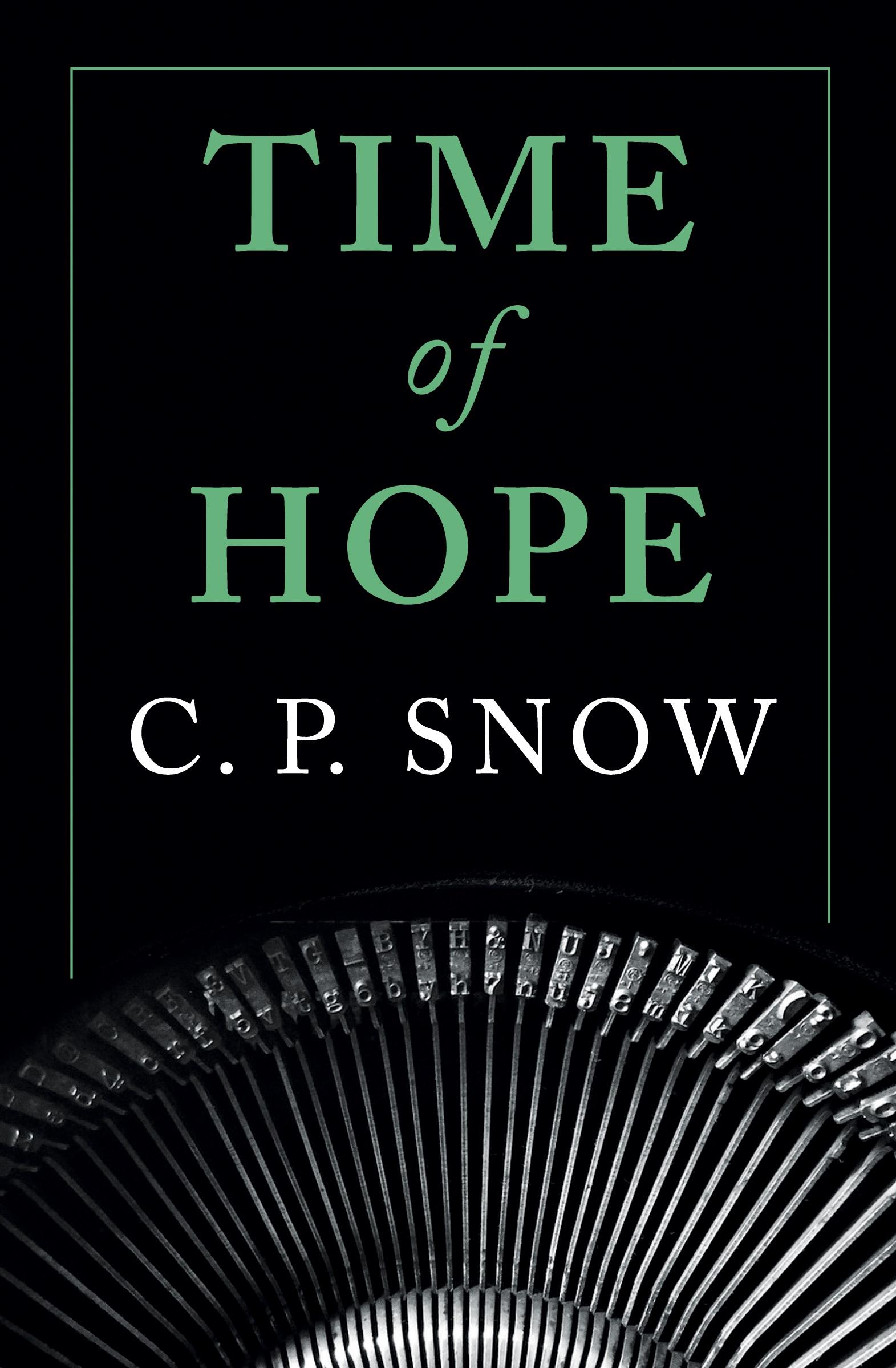 Cover: 9781509864140 | Time of Hope | C. P. Snow | Taschenbuch | Englisch | 2018 | Bello