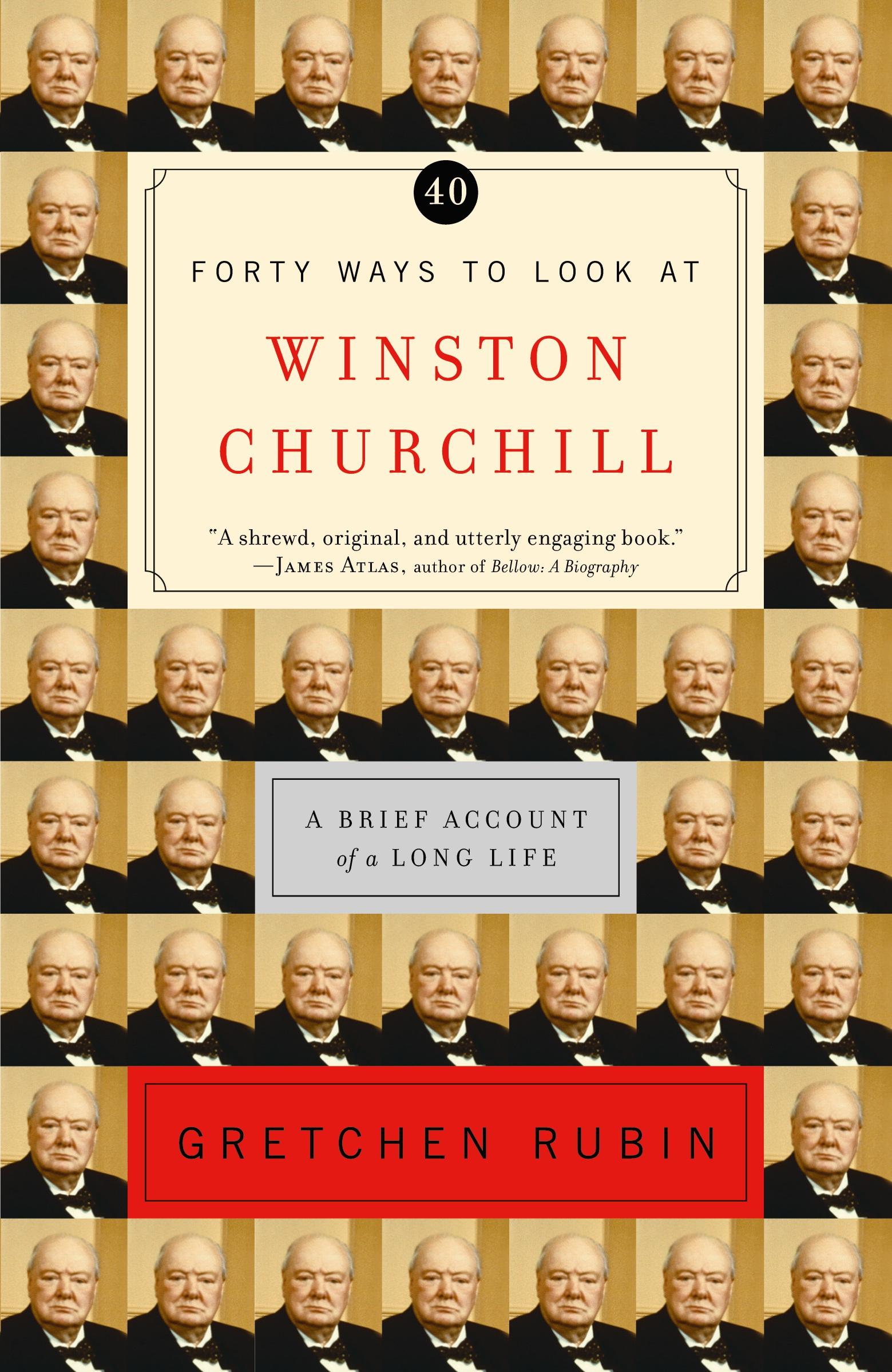 Cover: 9780812971446 | Forty Ways to Look at Winston Churchill | Gretchen Rubin | Taschenbuch