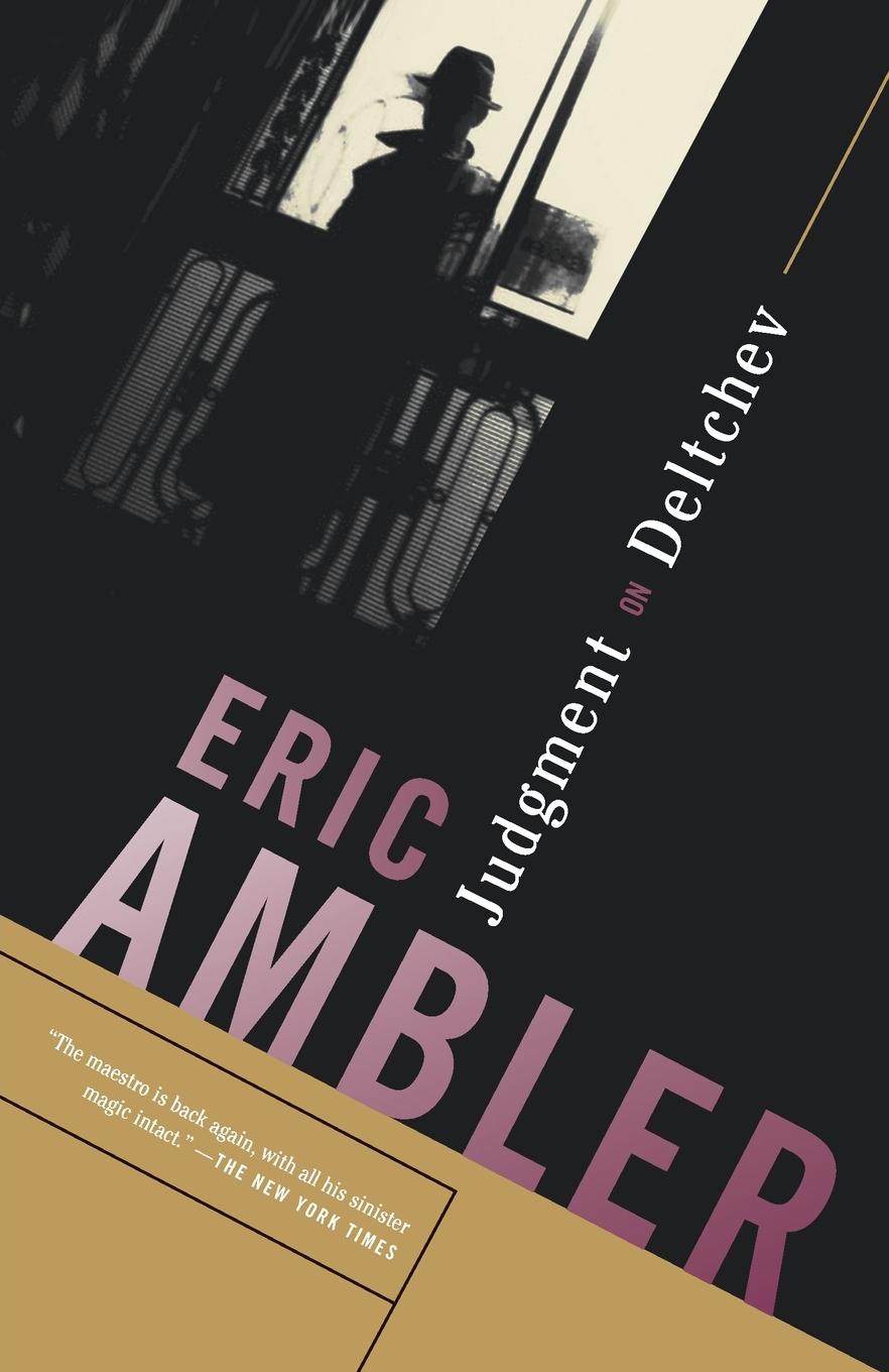 Cover: 9780375726750 | Judgment on Deltchev | Eric Ambler | Taschenbuch | Englisch | 2002