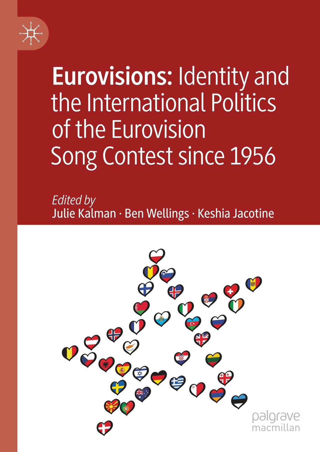 Cover: 9789811394263 | Eurovisions: Identity and the International Politics of the...