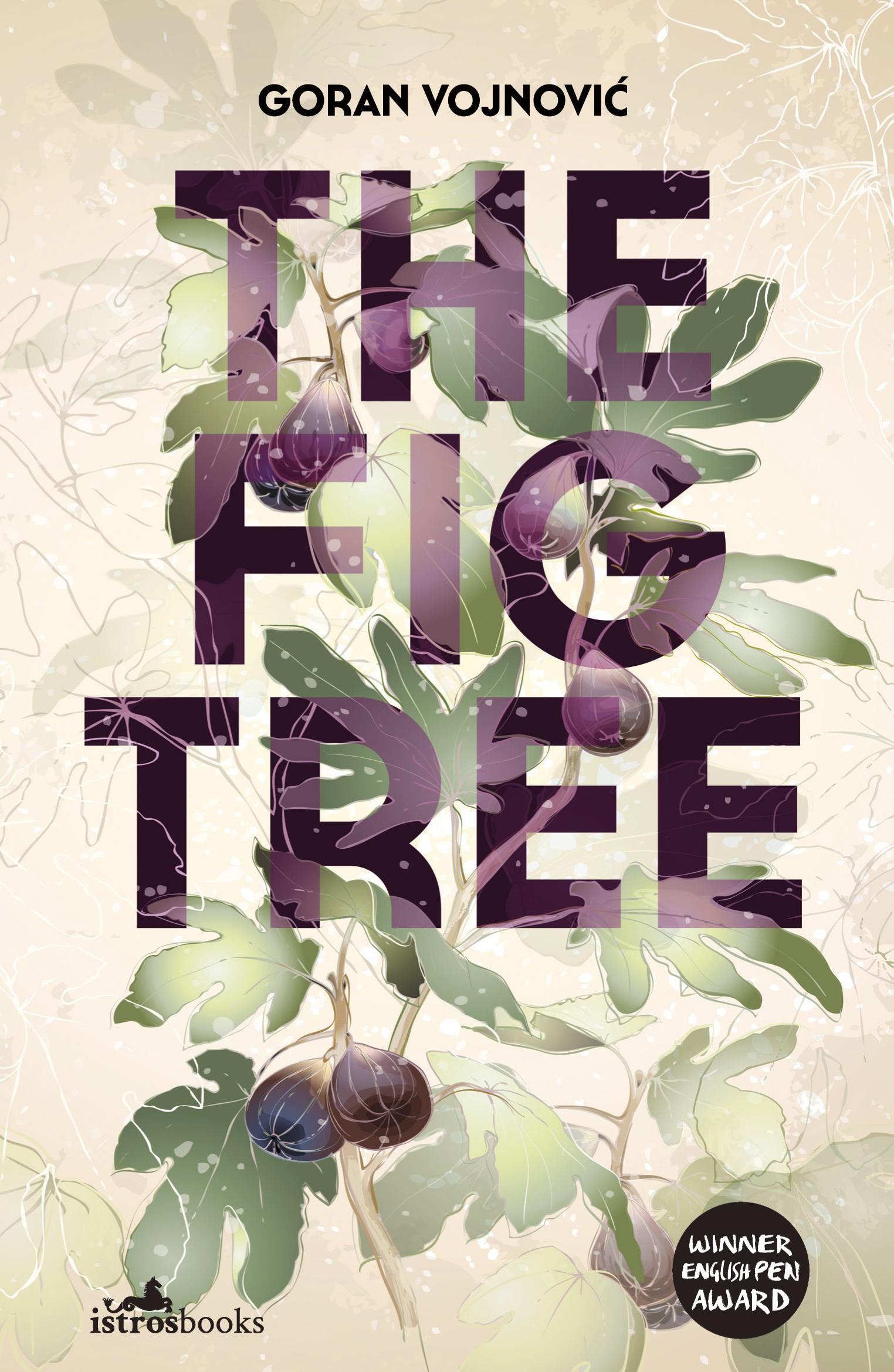 Cover: 9781912545247 | The Fig Tree | Goran Vojnovi¿ | Taschenbuch | Kartoniert / Broschiert