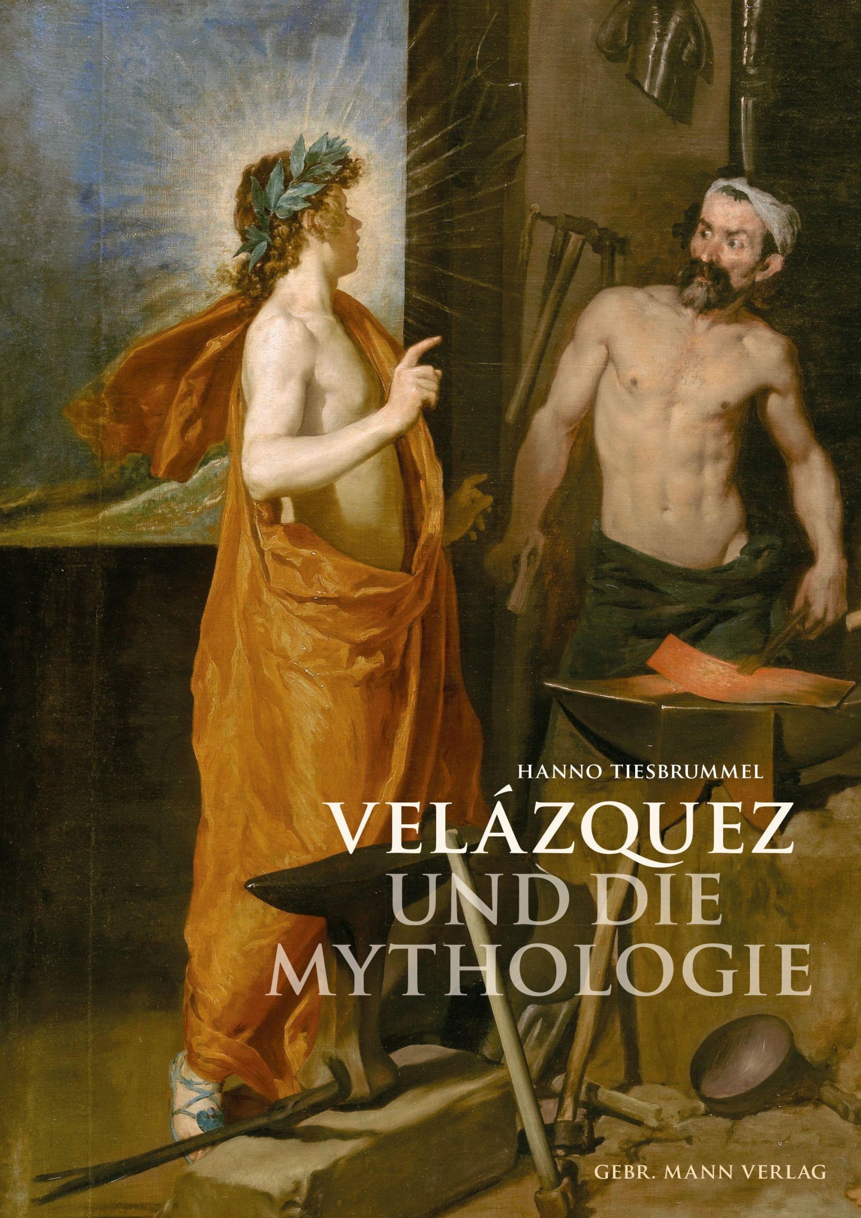 Cover: 9783786129028 | Velázquez und die Mythologie | Hanno Tiesbrummel | Buch | 455 S.