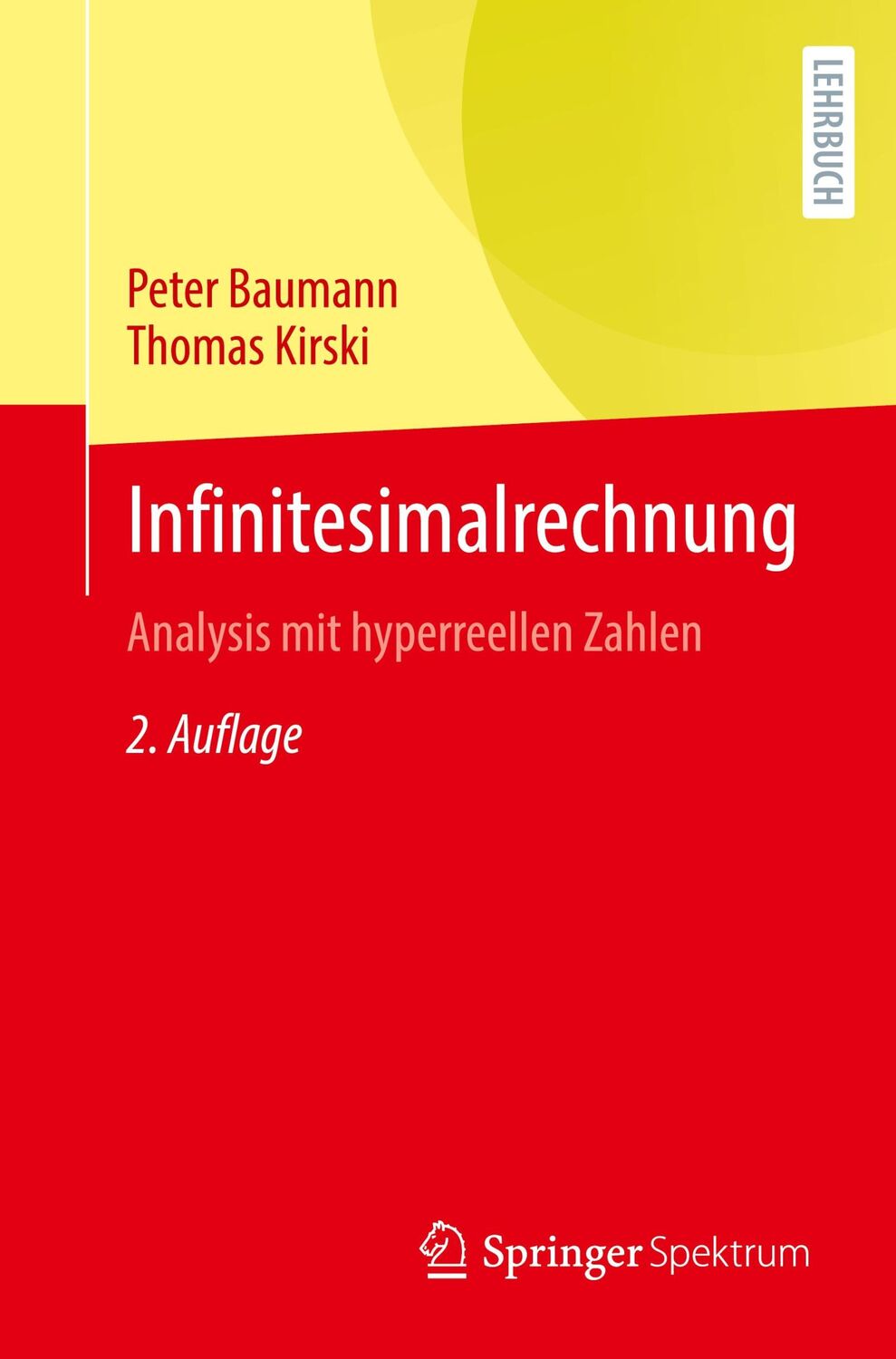 Cover: 9783662645703 | Infinitesimalrechnung | Analysis mit hyperreellen Zahlen | Taschenbuch