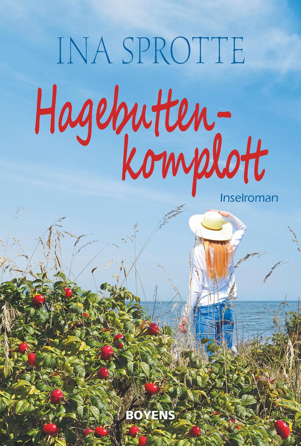 Cover: 9783804215597 | Hagebuttenkomplott | Inselroman | Ina Sprotte | Taschenbuch | 264 S.