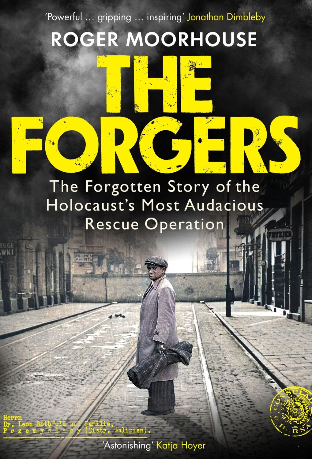 Cover: 9781847926760 | The Forgers | Roger Moorhouse | Buch | Gebunden | Englisch | 2023