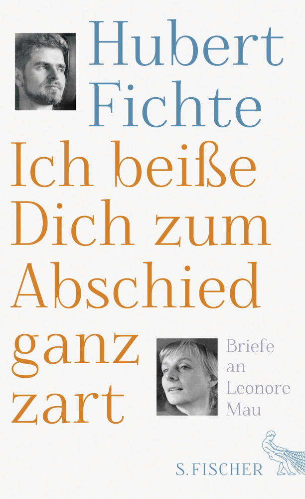 Cover: 9783100025159 | Ich beiße Dich zum Abschied ganz zart | Briefe an Leonore Mau | Fichte