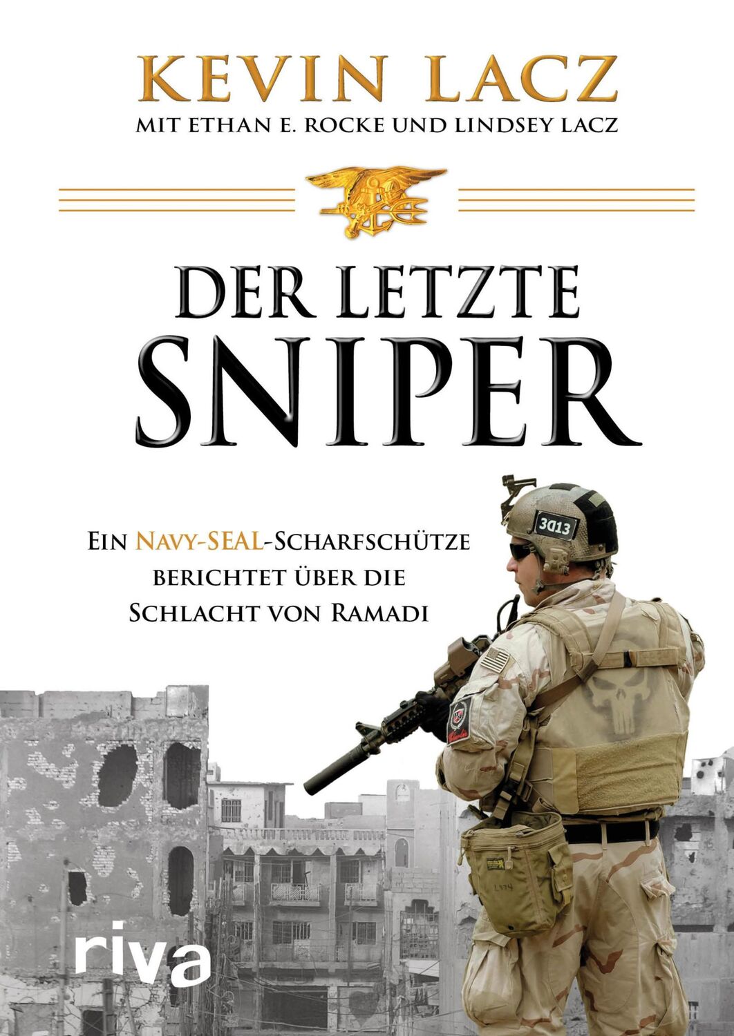 Cover: 9783742301703 | Der letzte Sniper | Kevin Lacz (u. a.) | Buch | 336 S. | Deutsch