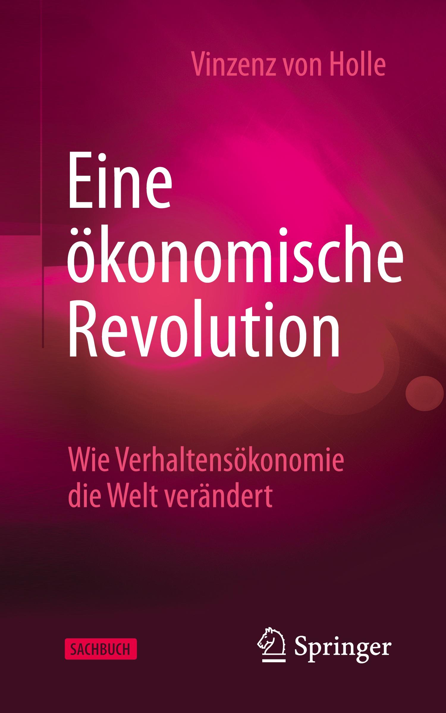 Cover: 9783658263577 | Eine ökonomische Revolution | Vinzenz von Holle | Taschenbuch | xiv