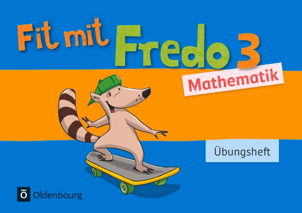 Cover: 9783637022232 | Fredo Mathematik 3. Schuljahr. Übungsheft | Anne Strothmann | Buch