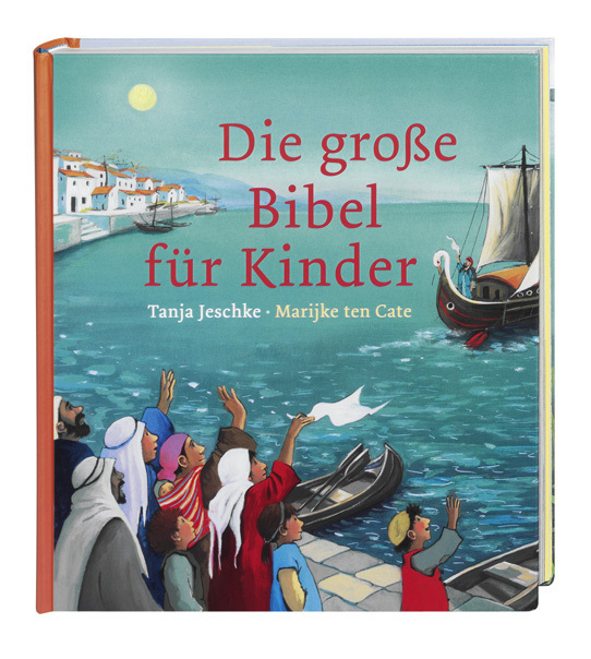 Cover: 9783438040701 | Die große Bibel für Kinder. Von der Schöpfungsgeschichte bis zum...