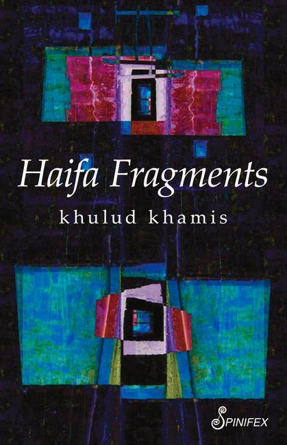 Cover: 9781742199009 | Haifa Fragments | Khamis Khulud | Taschenbuch | Englisch | 2015