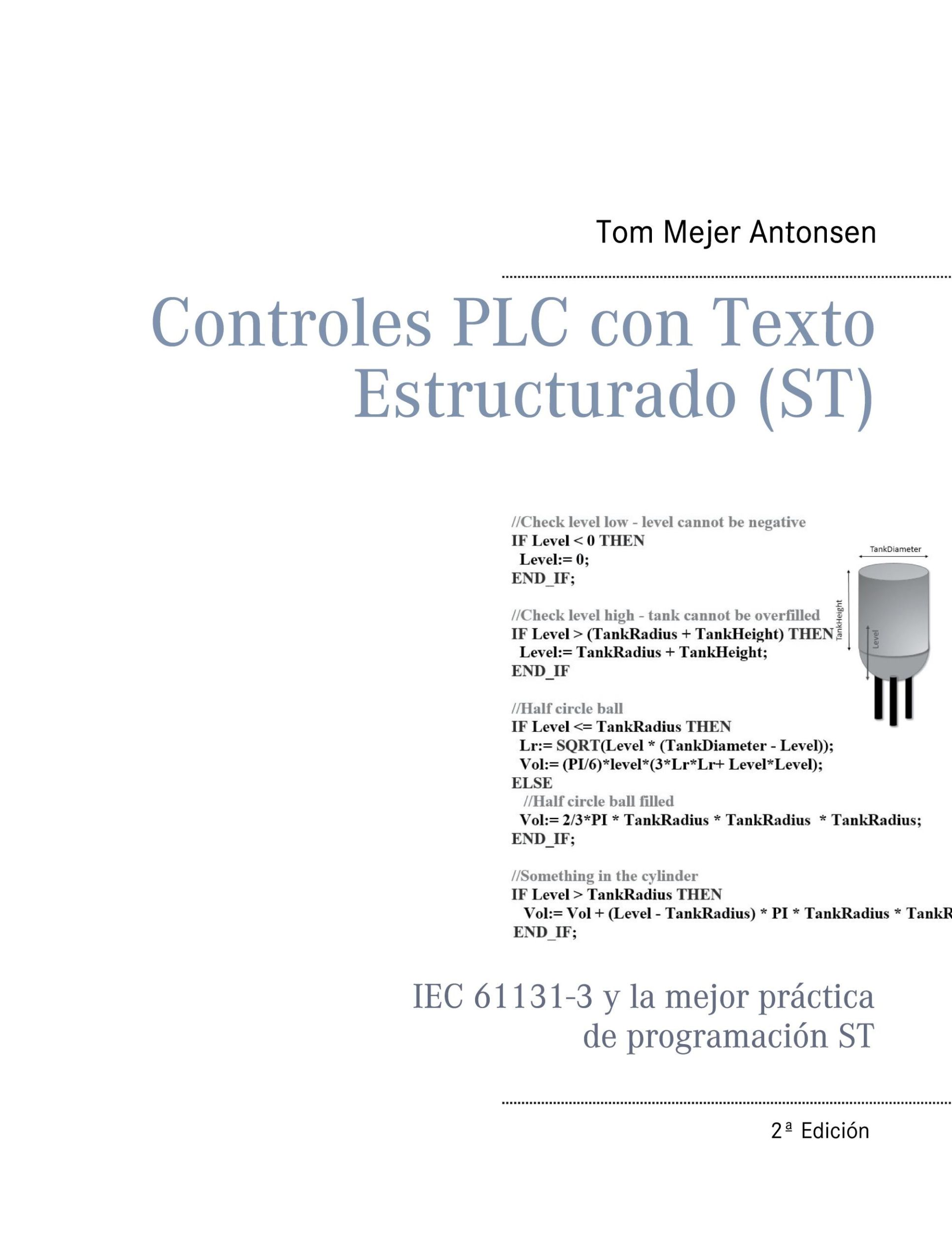 Cover: 9788743009955 | Controles PLC con Texto Estructurado (ST) | Tom Mejer Antonsen | Buch