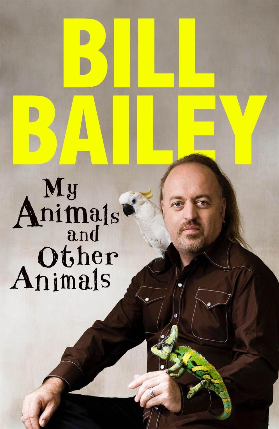 Cover: 9781529436143 | My Animals, and Other Animals | Bill Bailey | Buch | Englisch | 2025