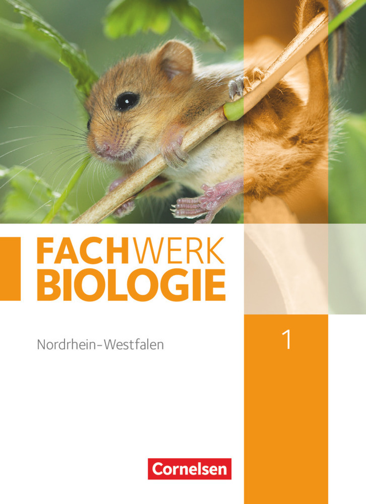 Cover: 9783060148592 | Fachwerk Biologie - Nordrhein-Westfalen 2013 - Band 1 | Schulbuch