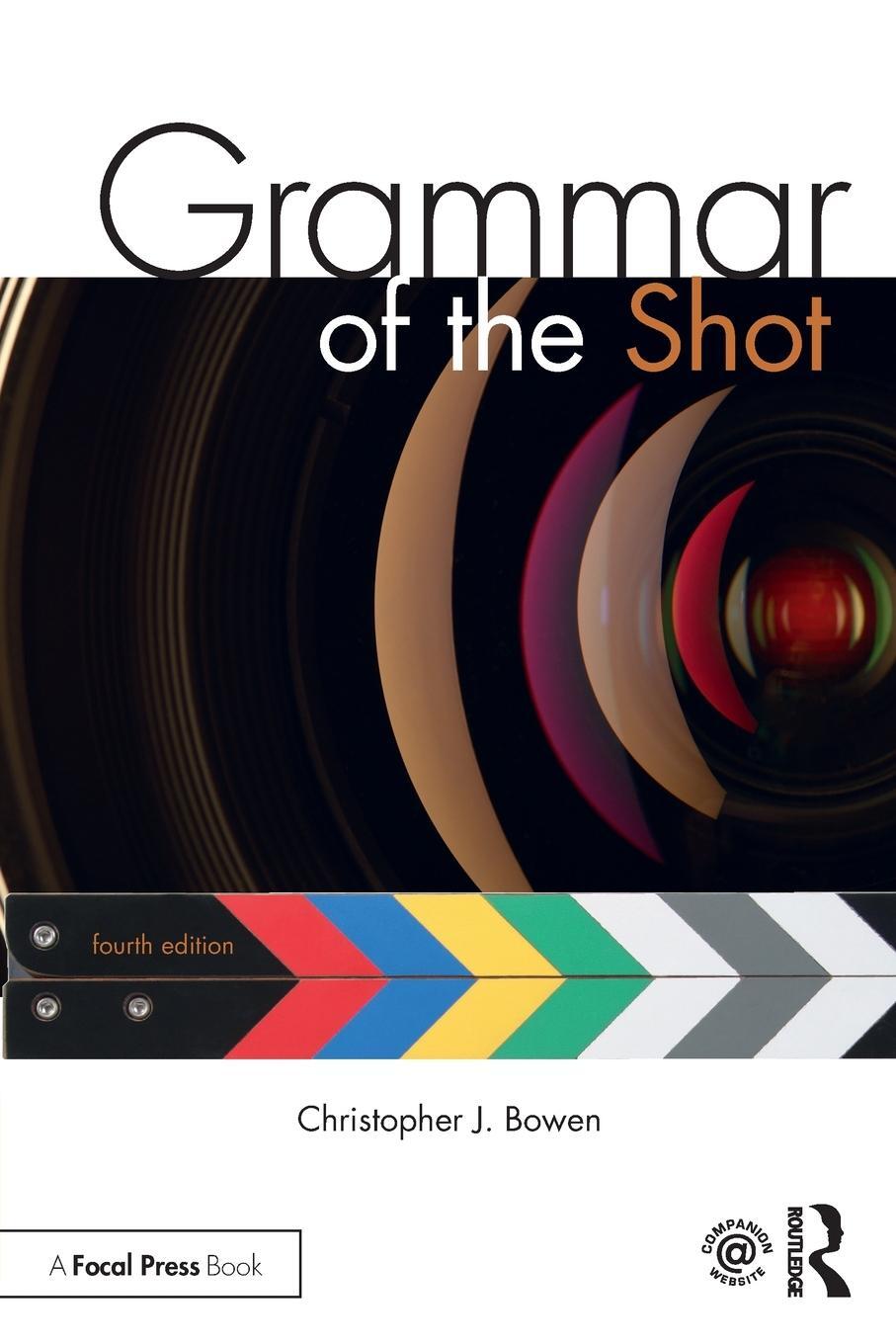 Cover: 9781138632226 | Grammar of the Shot | Christopher J Bowen | Taschenbuch | Englisch