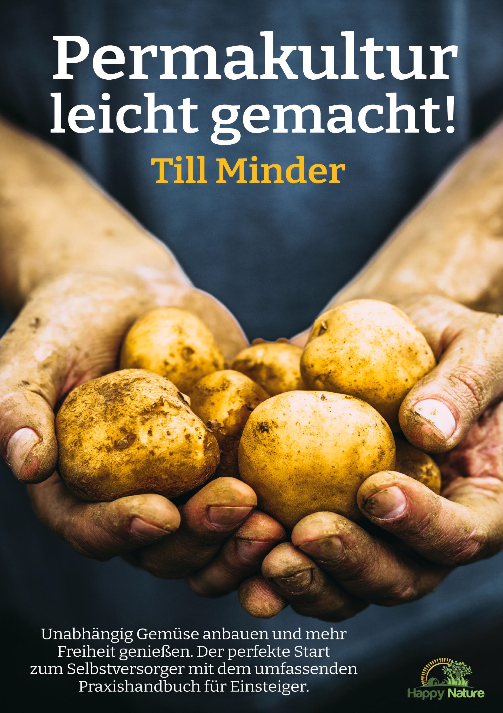 Cover: 9783754670507 | Permakultur leicht gemacht! | Till Minder | Taschenbuch | 180 S.