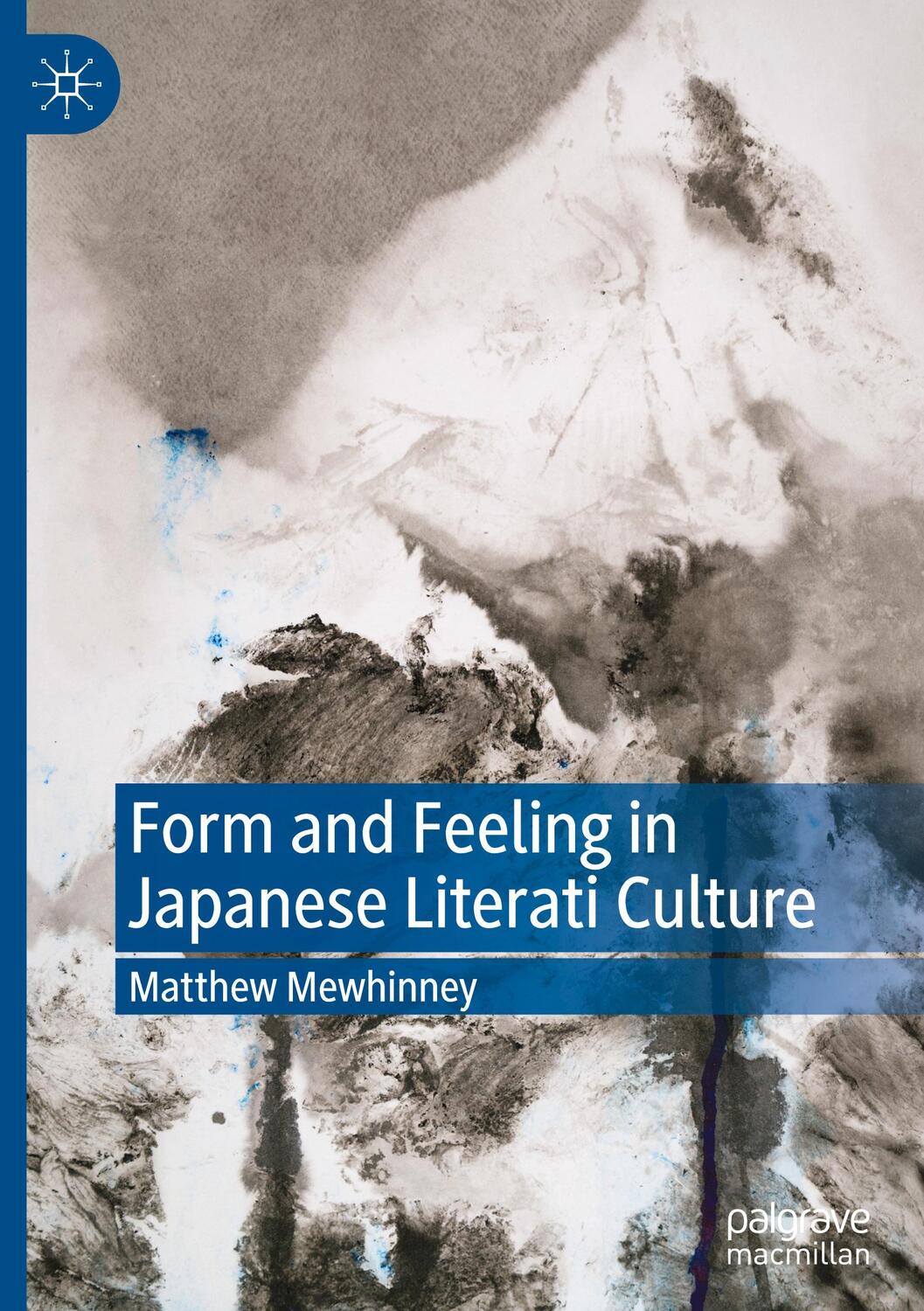 Cover: 9783031119217 | Form and Feeling in Japanese Literati Culture | Matthew Mewhinney