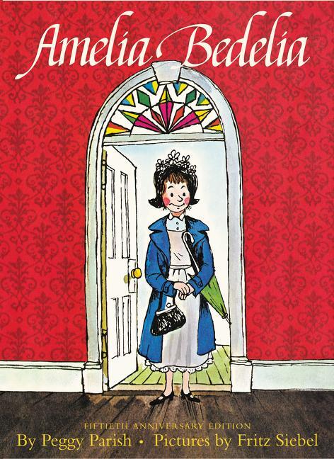 Cover: 9780062209696 | Amelia Bedelia | Peggy Parish | Buch | Gebunden | Englisch | 2013