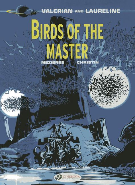 Cover: 9781849181525 | Valerian 5 - Birds of the Master | Pierre Christin | Taschenbuch