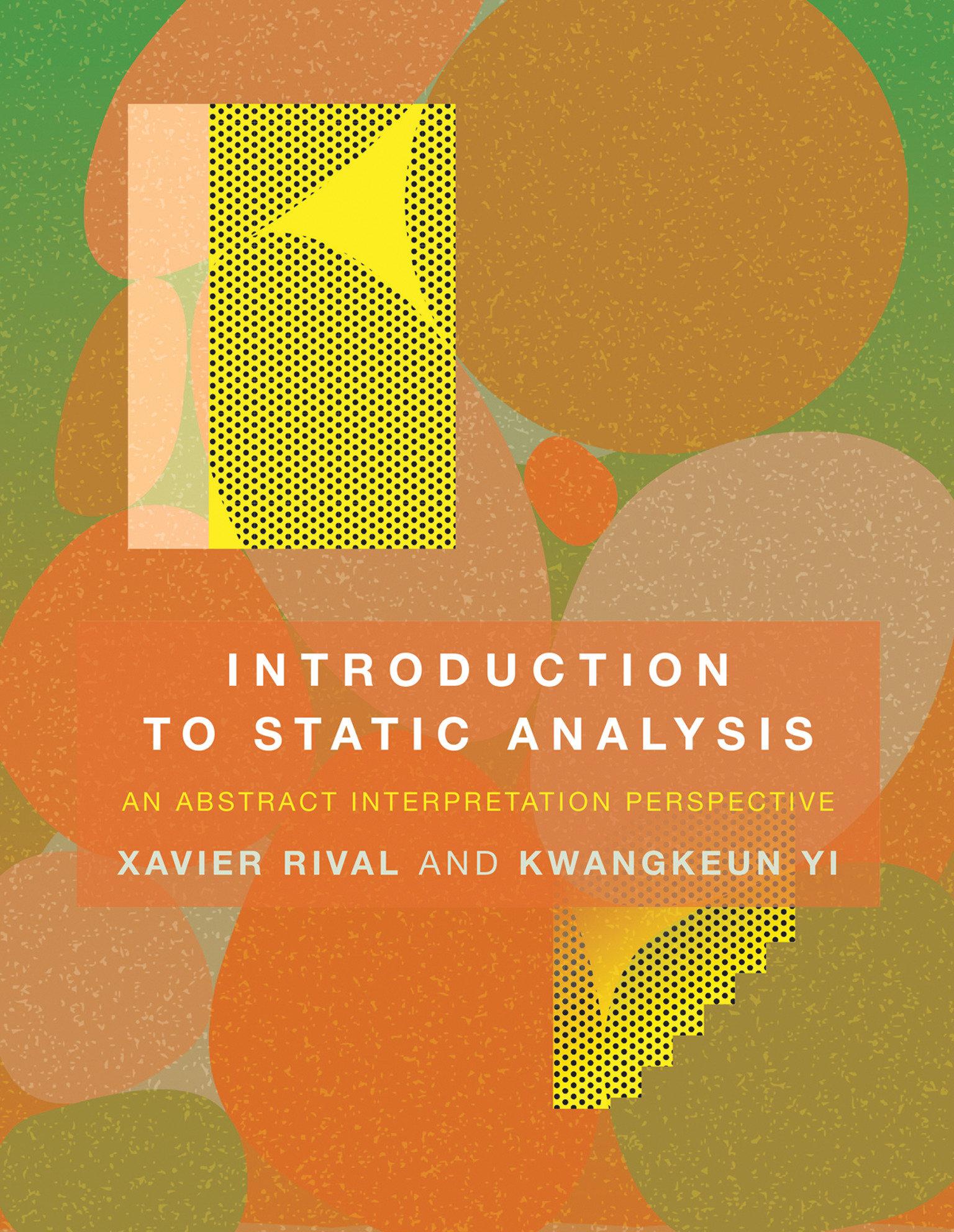 Cover: 9780262043410 | Introduction to Static Analysis | Kwangkeun Yi (u. a.) | Buch | 2020