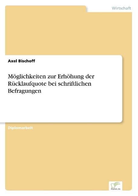 Cover: 9783838633183 | Möglichkeiten zur Erhöhung der Rücklaufquote bei schriftlichen...