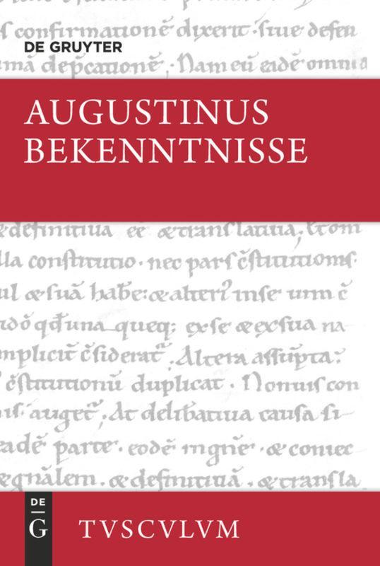 Cover: 9783050054377 | Bekenntnisse / Confessiones | Lateinisch - Deutsch | Augustinus | Buch